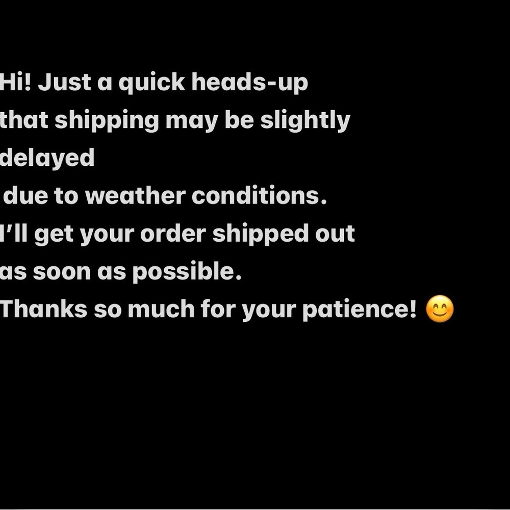 Shipping Delay Notice Message